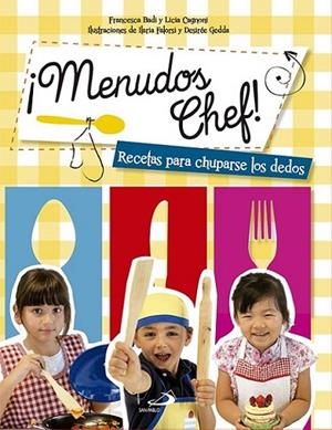 ¡Menudos chef! | 9788428545051 | Cagnoni, Licia | Librería Castillón - Comprar libros online Aragón, Barbastro