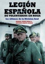Legión Española de Voluntarios | 9788497391481 | Pérez Rubio, Jorge Manuel; Prieto Barrio, Antonio | Librería Castillón - Comprar libros online Aragón, Barbastro