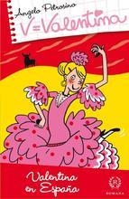 VALENTINA EN ESPAÑA - V=VALENTINA | 9788415980285 | PETROSINO,ANGELO | Librería Castillón - Comprar libros online Aragón, Barbastro