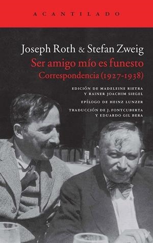 Ser amigo mío es funesto | 9788416011360 | Roth, Joseph; Zweig, Stefan | Librería Castillón - Comprar libros online Aragón, Barbastro