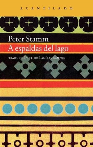 A espaldas del lago | 9788416011216 | Stamm, Peter | Librería Castillón - Comprar libros online Aragón, Barbastro