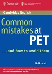 COMMON MISTAKES AT PET ... ANDA HOW TO AVOID THEM | 9780521606844 | DRISCOLL, LIZ | Librería Castillón - Comprar libros online Aragón, Barbastro