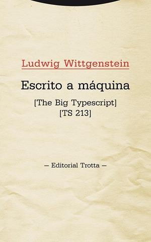 Escrito a máquina | 9788498795592 | Wittgenstein, Ludwig | Librería Castillón - Comprar libros online Aragón, Barbastro