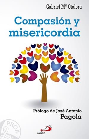 Compasión y misericordia | 9788428546058 | Otalora Moreno, Gabriel María | Librería Castillón - Comprar libros online Aragón, Barbastro