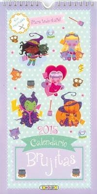 CALENDARIO BRUJITAS 2015 | 9788490372722 | VV.AA. | Librería Castillón - Comprar libros online Aragón, Barbastro