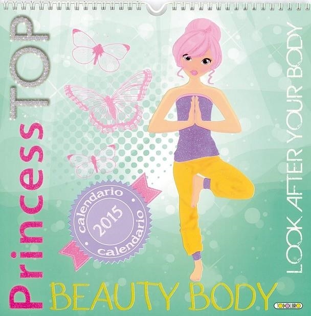 CALENDARIO BEAUTY BODY 2015 | 9788490372777 | VV.AA. | Librería Castillón - Comprar libros online Aragón, Barbastro