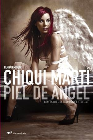 CHIQUI MARTIN PIEL DE ANGEL | 9788427031357 | MIGOYA, HERNAN | Librería Castillón - Comprar libros online Aragón, Barbastro