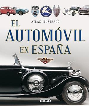 Atlas ilustrado el automóvil en España | 9788467737691 | VV.AA. | Librería Castillón - Comprar libros online Aragón, Barbastro