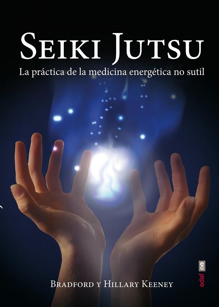 Seiki Jutsu | 9788441434554 | Keeney, Bradford; Keeney, Hillary | Librería Castillón - Comprar libros online Aragón, Barbastro