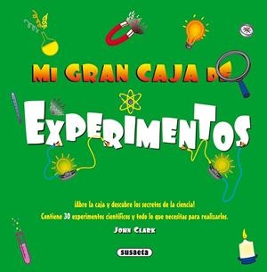 Experimentos | 9788467737394 | Clark, John | Librería Castillón - Comprar libros online Aragón, Barbastro