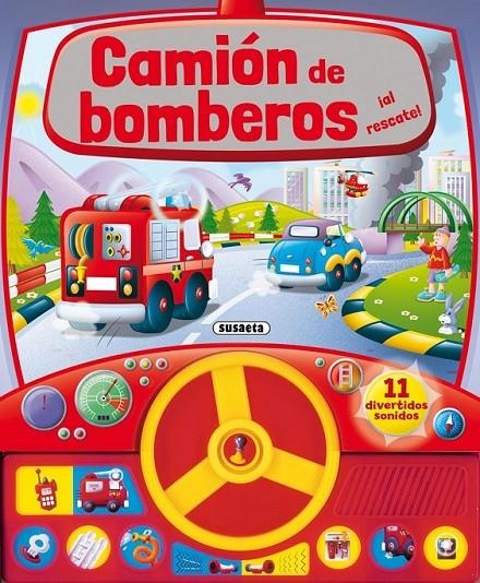 Camión de bomberos ¡al rescate! | 9788467738377 | Susaeta, Equipo | Librería Castillón - Comprar libros online Aragón, Barbastro