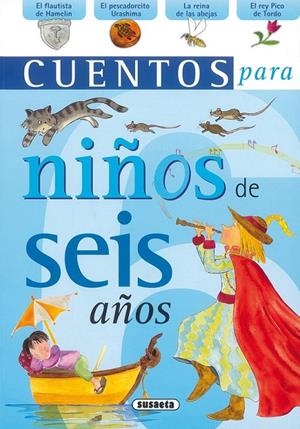 Cuentos para niños de seis años | 9788430569731 | Susaeta, Equipo | Librería Castillón - Comprar libros online Aragón, Barbastro