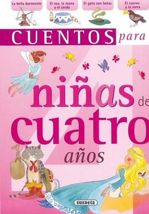 Cuentos para niñas de cuatro años | 9788430569779 | Susaeta, Equipo | Librería Castillón - Comprar libros online Aragón, Barbastro