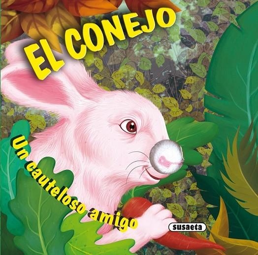 El conejo | 9788467728446 | Susaeta, Equipo | Librería Castillón - Comprar libros online Aragón, Barbastro