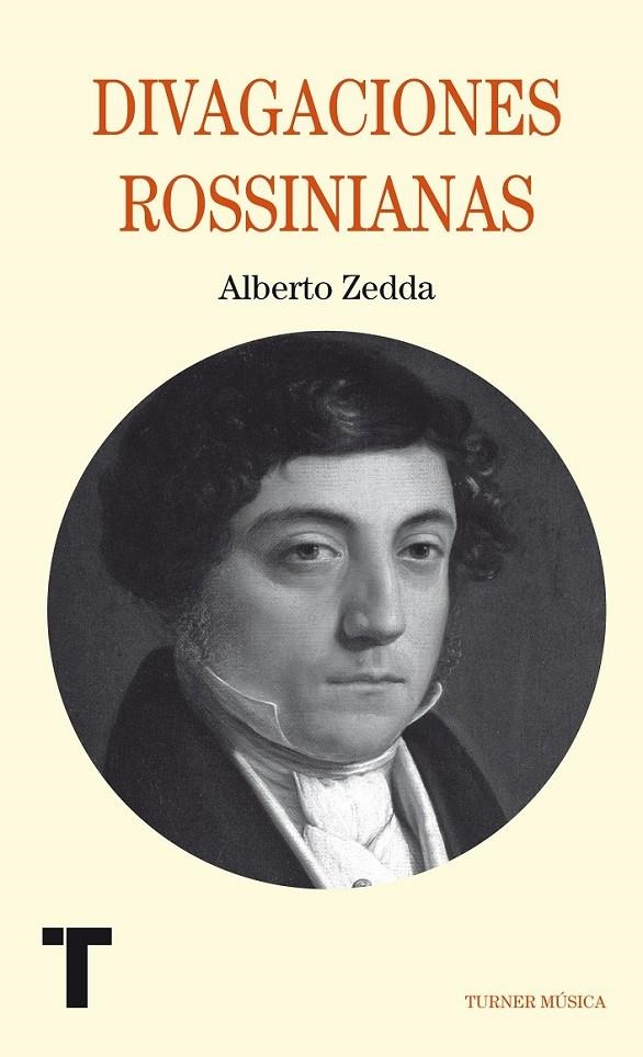 Divagaciones rossinianas | 9788415832263 | Zedda, Alberto | Librería Castillón - Comprar libros online Aragón, Barbastro