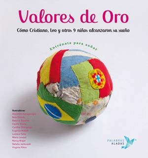 Valores de oro | 9788494151323 | Núñez Pereira, Cristina; R. Valcárcel, Rafael | Librería Castillón - Comprar libros online Aragón, Barbastro