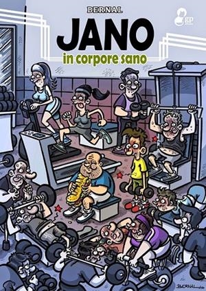 Jano, in corpore sano | 9788494234910 | Bernal Valero, José Antonio | Librería Castillón - Comprar libros online Aragón, Barbastro