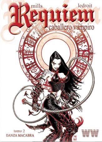 Réquiem, Caballero Vampiro 2 : Danza macabra | 9788461717125 | Mills, Pat; Ledroit, Olivier | Librería Castillón - Comprar libros online Aragón, Barbastro