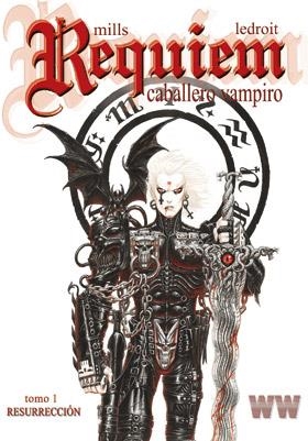 Réquiem, caballero vampiro 1 : Resurrección | 9788461667383 | Mills, Pat; Ledroit, Olivier | Librería Castillón - Comprar libros online Aragón, Barbastro