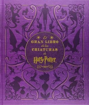 EL GRAN LIBRO DE LAS CRIATURAS DE HARRY POTTER | 9788467916898 | REVENSON,JODY | Librería Castillón - Comprar libros online Aragón, Barbastro
