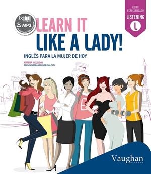 Learn it like a lady! | 9788416094349 | Holliday, Ximena | Librería Castillón - Comprar libros online Aragón, Barbastro