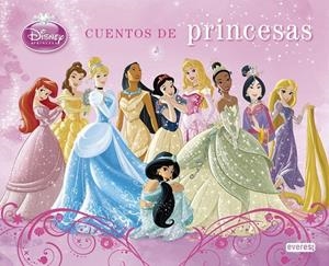 Princesas Disney. Cuentos de princesas | 9788444134116 | WALT DISNEY COMPANY | Librería Castillón - Comprar libros online Aragón, Barbastro