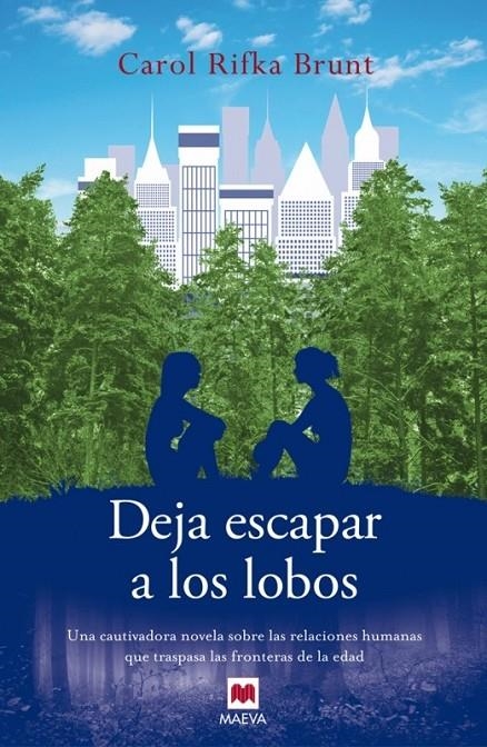 Deja escapar a los lobos | 9788415893301 | Brunt, Carol Rifka | Librería Castillón - Comprar libros online Aragón, Barbastro