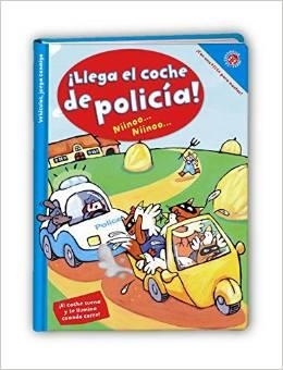 LLEGA EL COCHE DE POLICIA | 9788490248591 | AA.VV | Librería Castillón - Comprar libros online Aragón, Barbastro