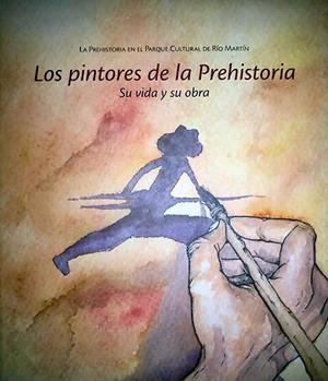 LOS PINTORES DE LA PREHISTORIA | 9788483214312 | ROYO LASARTE, José | Librería Castillón - Comprar libros online Aragón, Barbastro
