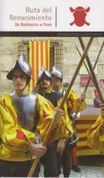 RUTA DEL RENACIMIENTO | 9788483214343 | GIMENEZ AISA, María Pilar | Librería Castillón - Comprar libros online Aragón, Barbastro