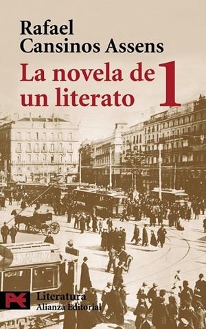 NOVELA DE UN LITERATO 1, LA (LB) | 9788420659121 | CANSINOS ASSENS, RAFAEL | Librería Castillón - Comprar libros online Aragón, Barbastro
