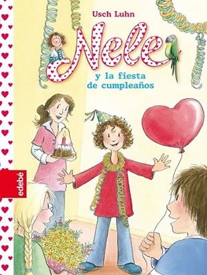 Nele y la fiesta de cumpleaños - Nele 3 | 9788468309163 | Luhn, Usch | Librería Castillón - Comprar libros online Aragón, Barbastro