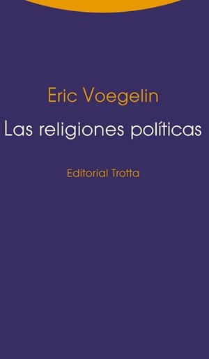 Las religiones políticas | 9788498795349 | Voegelin, Eric | Librería Castillón - Comprar libros online Aragón, Barbastro