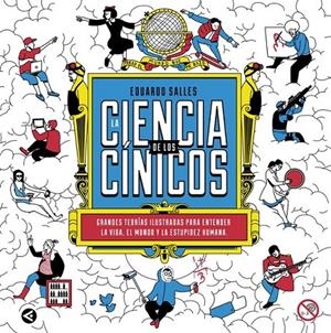 La ciencia de los cínicos | 9788403015166 | SALLES,EDUARDO | Librería Castillón - Comprar libros online Aragón, Barbastro