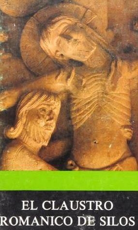 Claustro Románico de Silos | 9788485892259 | Alamao Martínez, C. del | Librería Castillón - Comprar libros online Aragón, Barbastro