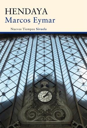 Hendaya | 9788416280414 | Eymar, Marcos | Librería Castillón - Comprar libros online Aragón, Barbastro