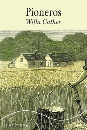 Pioneros | 9788490650646 | Cather, Willa | Librería Castillón - Comprar libros online Aragón, Barbastro