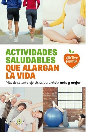 Actividades saludables que alargan la vida | 9788415193692 | VV.AA. | Librería Castillón - Comprar libros online Aragón, Barbastro