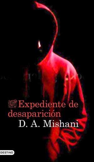 Expediente de desaparición | 9788423348886 | Mishani, Dror | Librería Castillón - Comprar libros online Aragón, Barbastro