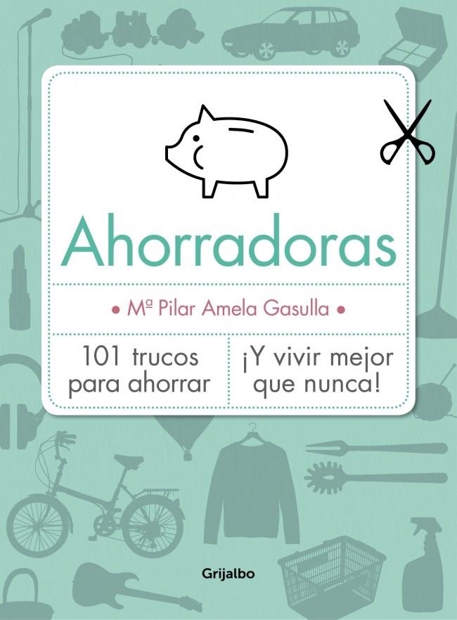 Ahorradoras | 9788416220045 | AMELA GASULLA, MARIA PILAR | Librería Castillón - Comprar libros online Aragón, Barbastro