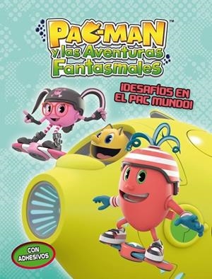 ¡Desafíos en el Pac Mundo! (Pac-Man) | 9788401907005 | VV.AA. | Librería Castillón - Comprar libros online Aragón, Barbastro