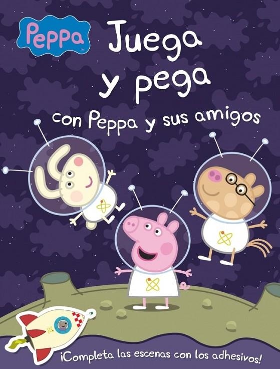 Juega y pega con Peppa y sus amigos (Peppa Pig) | 9788401906978 | Hasbro  eOne | Librería Castillón - Comprar libros online Aragón, Barbastro