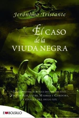 El caso de la viuda negra | 9788415140276 | Tristante, Jerónimo | Librería Castillón - Comprar libros online Aragón, Barbastro