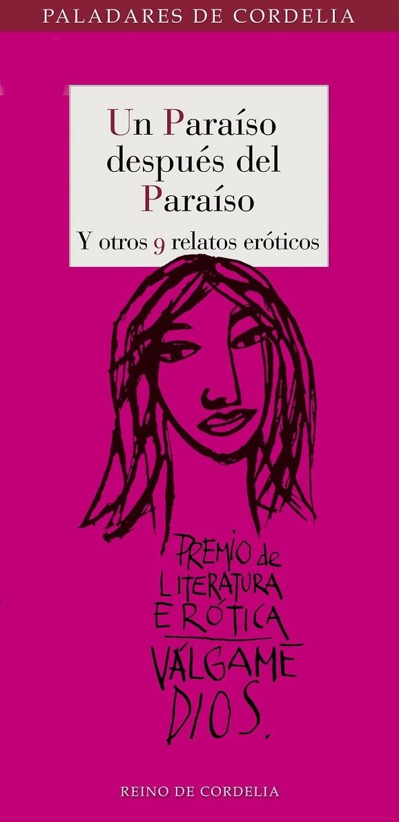 Un paraíso después del paraíso y otros 9 relatos eróticos | 9788415973478 | VV.AA. | Librería Castillón - Comprar libros online Aragón, Barbastro