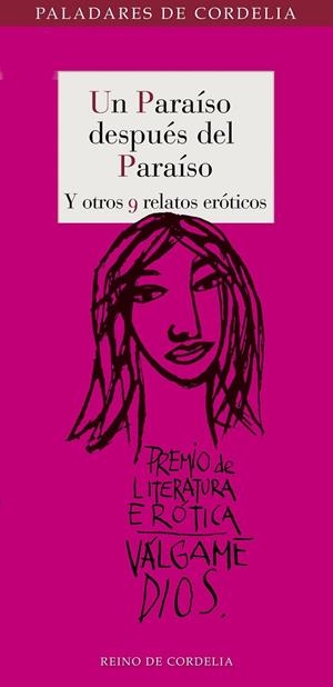 Un paraíso después del paraíso y otros 9 relatos eróticos | 9788415973478 | VV.AA. | Librería Castillón - Comprar libros online Aragón, Barbastro