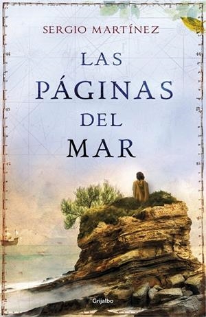 Las páginas del mar | 9788425352720 | MARTINEZ, SERGIO | Librería Castillón - Comprar libros online Aragón, Barbastro