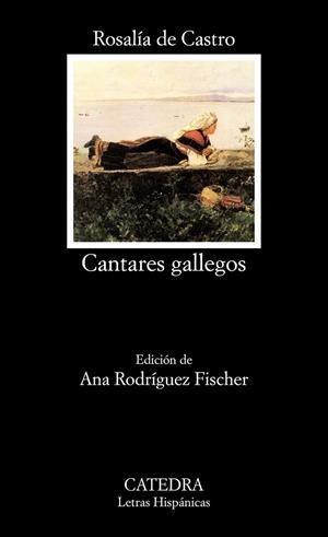 Cantares gallegos | 9788437633589 | Castro, Rosalía de | Librería Castillón - Comprar libros online Aragón, Barbastro