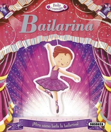 Bailarina | 9788467738384 | Susaeta, Equipo | Librería Castillón - Comprar libros online Aragón, Barbastro