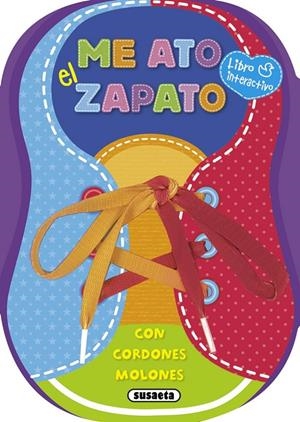 Me ato el zapato | 9788467736373 | Susaeta, Equipo | Librería Castillón - Comprar libros online Aragón, Barbastro