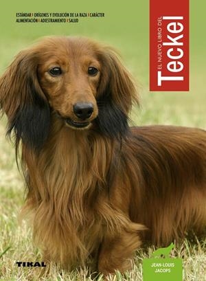 Teckel - El nuevo libro | 9788499283623 | Jacops, Jean-Louis | Librería Castillón - Comprar libros online Aragón, Barbastro